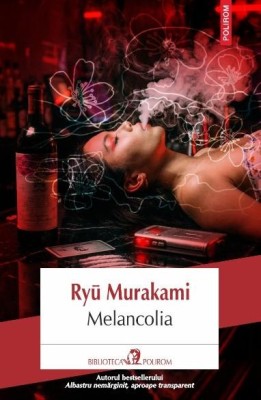 Melancolia - Ryu Murakami foto