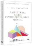 Răspunderea civilă pentru malpraxisul medical - Paperback brosat - Universul Juridic