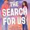 The Search for Us