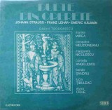 Disc vinil, LP. DUETE DIN OPERETE. JOHANN STRAUSS, FRANZ LEHAR, EMERIC KALMAN- DORIN TEODORESCU, MARINA MIREA, C