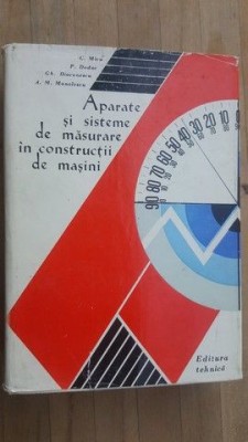 Aparate si sisteme de masurat in constructii de masini- C.Micu foto