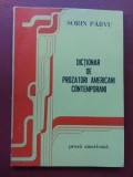 Dictionar de prozatori americani contemporani- Sorin Parvu