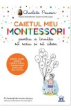 Caietul meu Montessori pentru a invata sa scriu si sa citesc - Charlotte Poussin