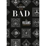 It&#039;s Good to Be Bad