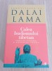Dalai Lama - Calea budismului tibetan