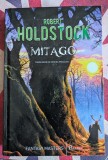 Robert Holdstock, Mitago
