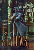 Knot of Shadows: A Penric &amp; Desdemona Novella in the World of the Five Gods