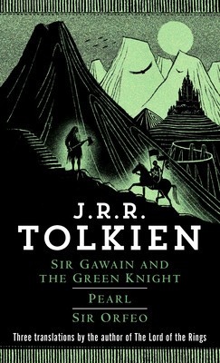 Sir Gawain and the Green Knight/Pearl/Sir Orfeo foto