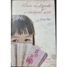 FLOARE DE ZAPADA SI EVANTAIUL SECRET - LISA SEE