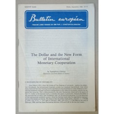 BULLETIN EUROPEEN , TRIBUNE LIBRE FONDEE EN 1950 PAR J. CONSTANTIN DRAGAN , NR.9, 1986