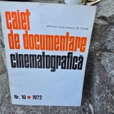 Caiet de documentare cinematografica Nr. 10/ 1972
