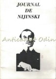 Cumpara ieftin Journal De Nijiski. Jurnalul Lui Vaslav Nijinski - Editie: Bilingva