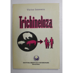 TRICHINELOZA de VICTOR IONESCU , 1995