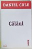 CALAUL de DANIEL COLE , 2019