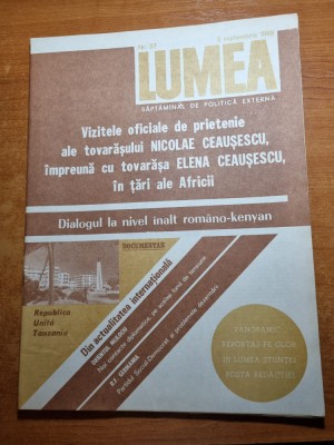revista lumea 8 septembrie 1988-ceausescu vizita in kenya,tanzania, foto