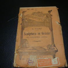 H. Taine - Sculptura in Grecia- BPT interbelica-nr 160-161