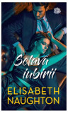 Sclava iubirii. Casa păcatelor (Vol. 2) - Paperback brosat - Elisabeth Naughton - Litera