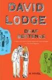 Carte "Deaf Sentence" de David Lodge, Roman, Carti in engleza
