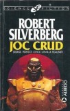Joc crud - Robert Silverberg