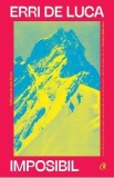 Imposibil - Erri de Luca