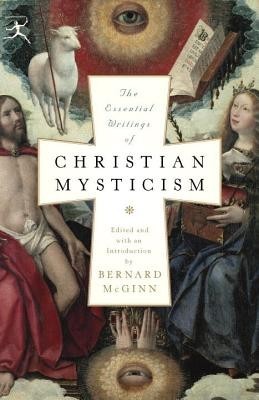 The Essential Writings of Christian Mysticism foto