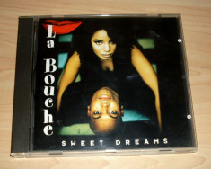 La Bouche - Sweet dreams CD original 1995 eurodance. Comanda minima 100 lei! foto