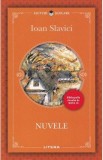 Nuvele - Ioan Slavici