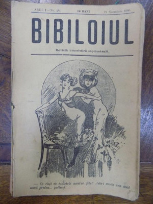 Bibiloiul, Revista Umoristica Anul I, Nr. 28, 19 Noembrie 1905 foto
