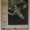 MAREA NOASTRA PENTRU TINERET , ORGAN DE PROPAGANDA PENTRU TINERET AL &#039; LIGII NAVALE ROMANE &#039; , NR. 41- 42 , 1943