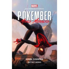 P&amp;oacute;kember - Miles Morales: Harag sz&amp;aacute;rny&amp;aacute;n - Brittney Morris foto