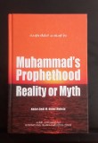 Muhammad' s Prophethood Reality or Myth