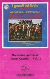 Orchestra Spettacolo Raoul Casadei - I Grandi Del Liscio Vol. 3, Caseta audio, Fonit Cetra