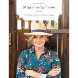 Magyarorsz&aacute;g finom - Sz&iacute;vem cs&uuml;cske orsz&aacute;g sarka - Borb&aacute;s Marcsi