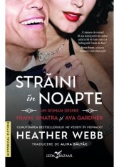 Straini in noapte. Un roman despre Frank Sinatra si Ava Gardner, Corint