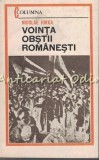 Cumpara ieftin Voința Obștii Rom&acirc;nești - Nicolae Iorga, Editura Militară, 1983, 188 pagini, Carte Veche