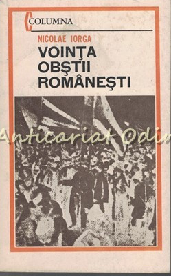 Vointa Obstii Romanesti - Nicolae Iorga foto