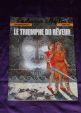 Cumpara ieftin Le triomphe du reveur - album benzi desenate franceza