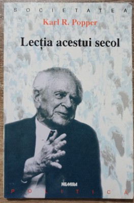 Lectia acestui secol - Karl R. Popper foto