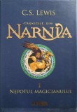 CRONICILE DIN NARNIA VOL.1 NEPOTUL MAGICIANULUI-C.S. LEWIS-350996