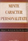 Minte, caracter, personalitate: ceea ce nu poti sa vezi in oglinda