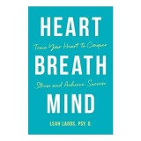 Heart, Breath, Mind