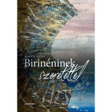 Birin&eacute;ninek szeretettel - Szigety P&eacute;ter