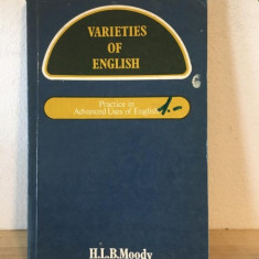 H. L. B. Moody - Varieties of English. Practice in Advanced uses of English