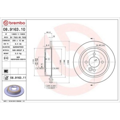 Set disc frana Mini Mini (R50 R53) 06.01-09.06, Mini (R56) 11.05-01.14, Mini Cabriolet (R52) 04.04-07.08, Spate, 259X10mm, plin, BREMBO foto