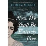 Now We Shall Be Entirely Free