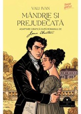 Mandrie si prejudecata. Roman grafic, Vali Ivan