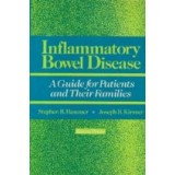 Inflamatory Bowel Disease - A Guide for Patients and Their Families