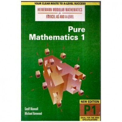 Geof Mannall, Michael Kenwood - Heinemann Modular Mathematics for Edexcel as and A-Level: Pure mathematics 1 - 110021 foto