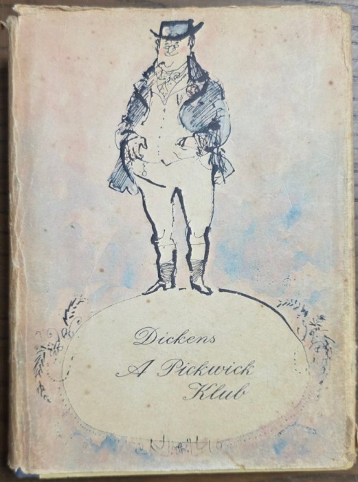 A Pickwick Klub &ndash; Charles Dickens
