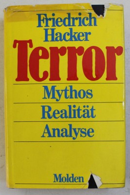 TERROR , MYTHOS , REALITAT , ANALYSE von FRIEDRICH HACKER , 1973 foto